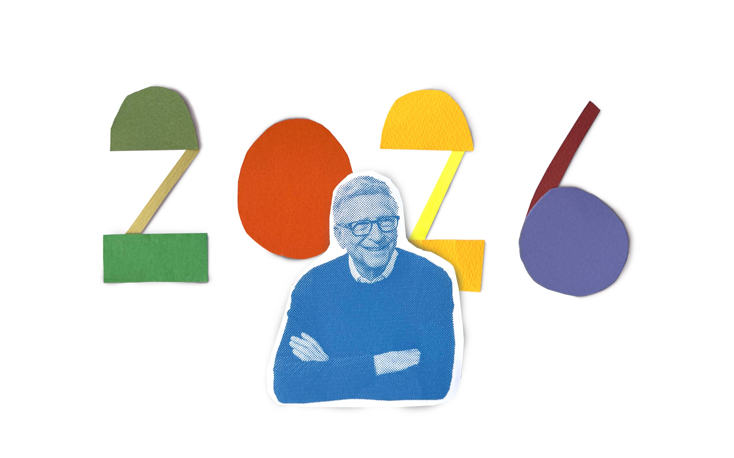 A paper cutout of Bill Gates folding his arms smiling in front of the numbers 2026.