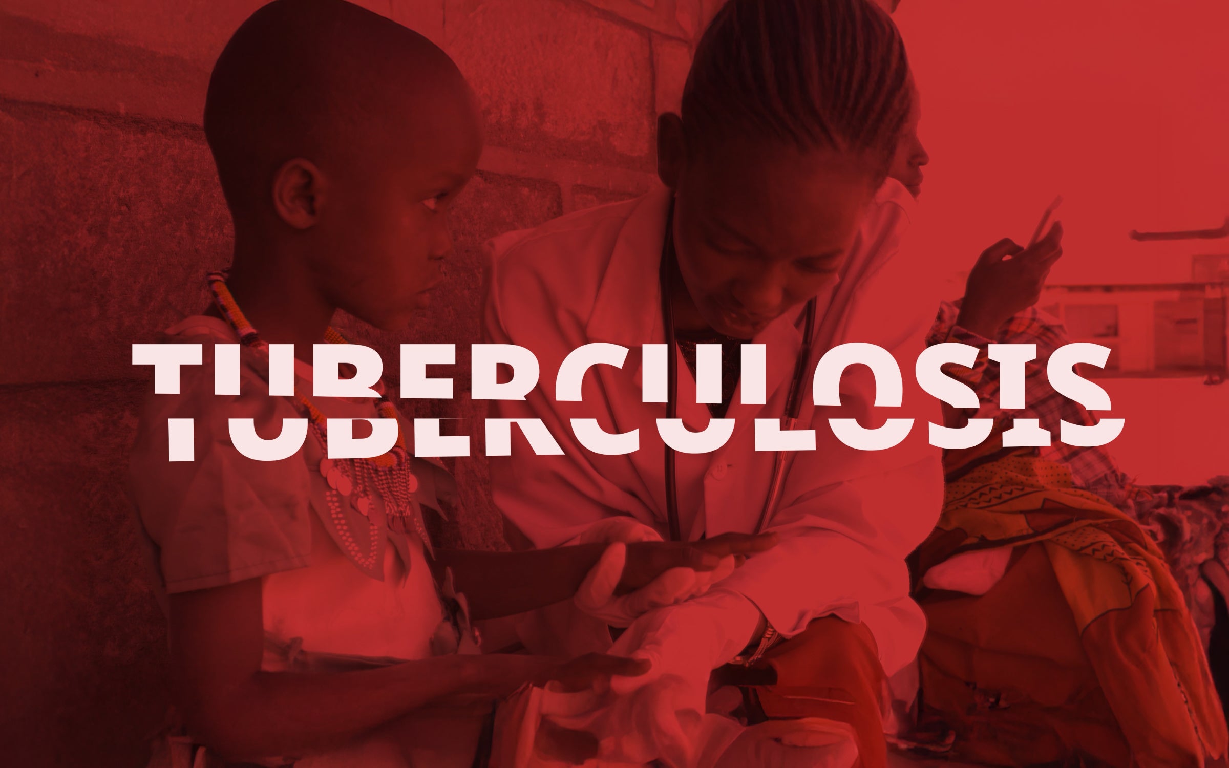 America helps diagnose and treat TB cases around the world. If we stop  doing that, we'll see at least 2 million additional deaths.
